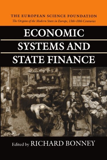 Richard Bonney - Economic Systems and State Finance, Inbunden