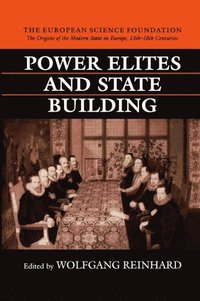 bokomslag Power Elites and State Building