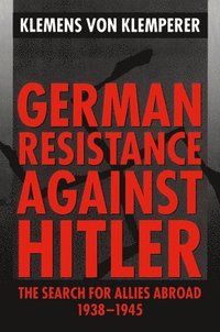 bokomslag German Resistance against Hitler