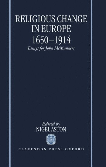 bokomslag Religious Change in Europe 1650-1914