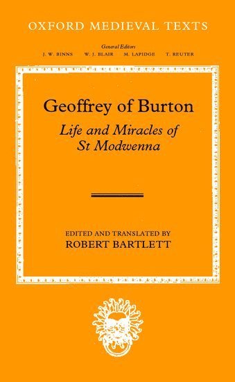 bokomslag Geoffrey of Burton: Life and Miracles of St Modwenna