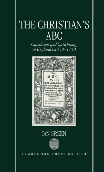 Ian Green - The Christian's ABC, Inbunden