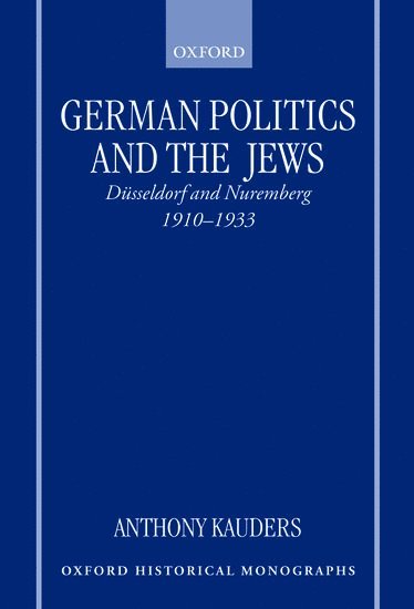 bokomslag German Politics and the Jews