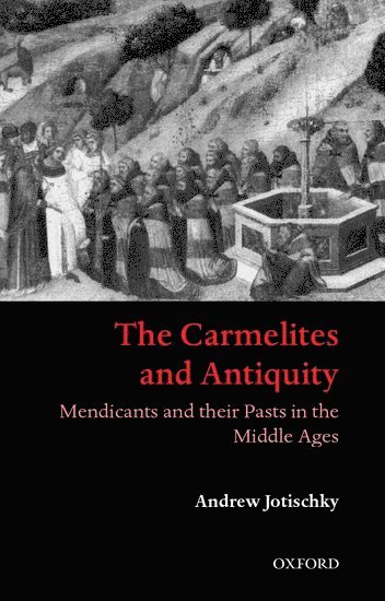bokomslag The Carmelites and Antiquity