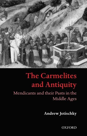 Carmelites and Antiquity 1