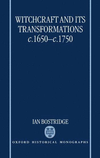 bokomslag Witchcraft and its Transformations, c.1650-c.1750