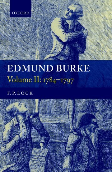 F. P. Lock - Edmund Burke, Volume II, Inbunden