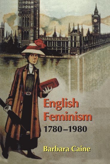 English Feminism, 1780-1980 1