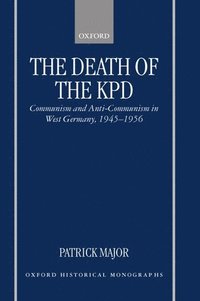 bokomslag The Death of the KPD