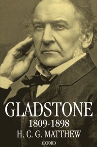 bokomslag Gladstone 1809-1898