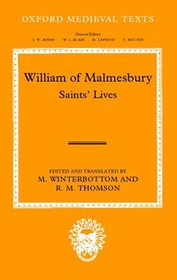 bokomslag William of Malmesbury: Saints' Lives