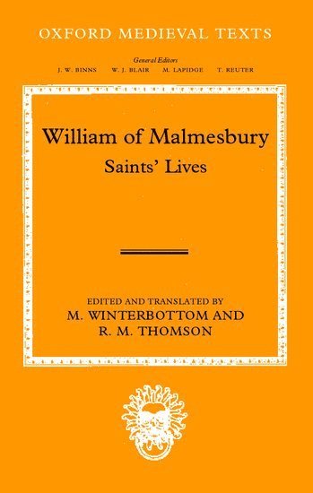 bokomslag William of Malmesbury: Saints' Lives