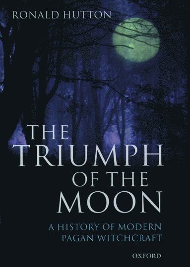 bokomslag The Triumph of the Moon