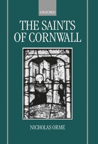 bokomslag The Saints of Cornwall