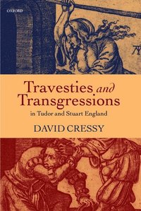 bokomslag Travesties and Transgressions in Tudor and Stuart England