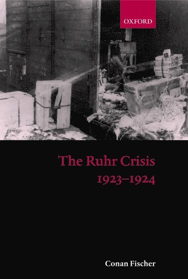 The Ruhr Crisis 1923-1924 1