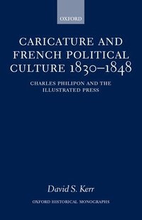 bokomslag Caricature and French Political Culture 1830-1848