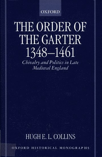 The Order of the Garter 1348-1461