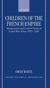 bokomslag Children of the French Empire