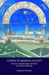 bokomslag Castles in Medieval Society