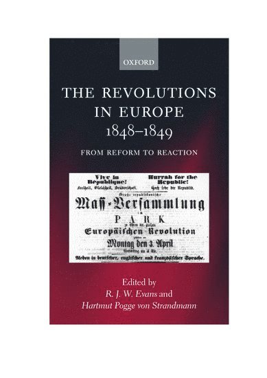 The Revolutions in Europe, 1848-9 1