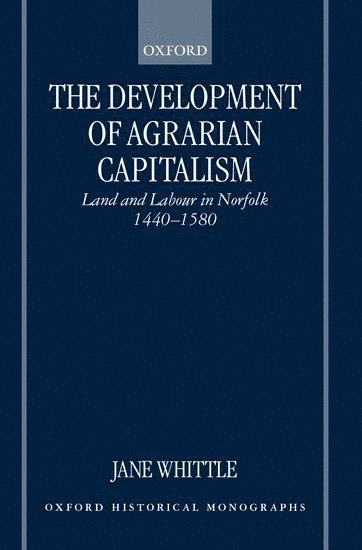 The Development of Agrarian Capitalism 1