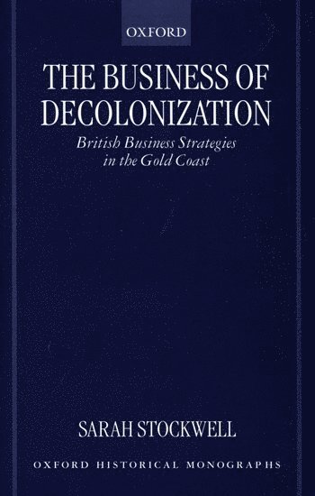 The Business of Decolonization 1