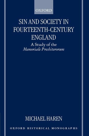 Michael Haren - Sin and Society in Fourteenth-Century England, Inbunden
