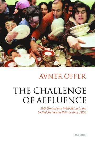The Challenge of Affluence 1