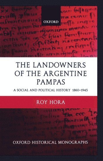 The Landowners of the Argentine Pampas 1