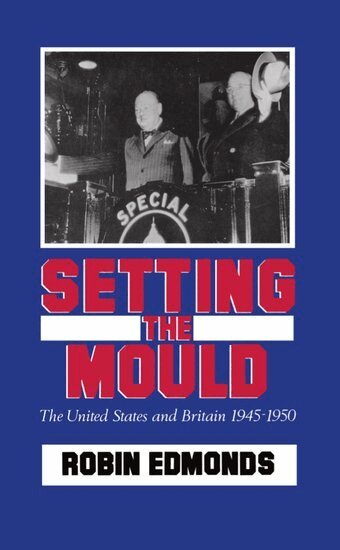 Robin Edmonds - Setting the Mould, Inbunden