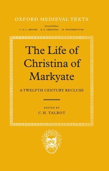 bokomslag The Life of Christina of Markyate