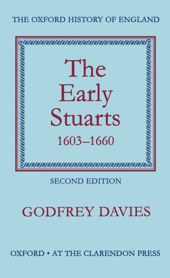 The Early Stuarts 1603-1660 1