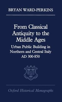 bokomslag From Classical Antiquity to the Middle Ages