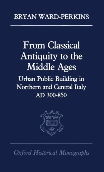 bokomslag From Classical Antiquity to the Middle Ages