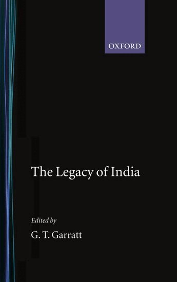 G. T. Garratt - The Legacy of India, Inbunden