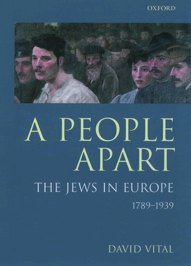 David Vital - A People Apart, Inbunden