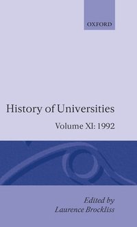 bokomslag History of Universities: Volume XI: 1992