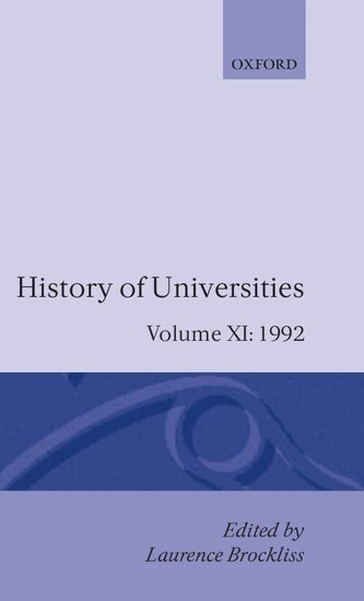 Brockliss, Laurence Brockliss - History of Universities: Volume XI: 1992, Inbunden