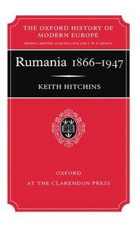 bokomslag Rumania 1866-1947