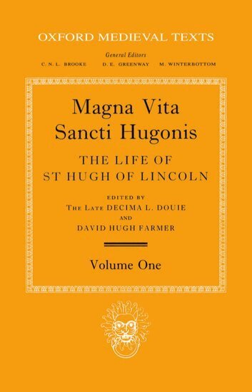 Magna Vita Sancti Hugonis: Volume I, Inbunden