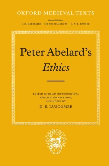 Peter Abélard, D. E. Luscombe - Ethics, Inbunden