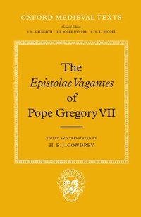 bokomslag The Epistolae Vagantes of Pope Gregory VII