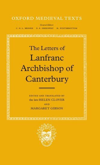 Lanfranc of Bec, Margaret Gibson - The Letters of Lanfranc, Archbishop of Canterbury, Inbunden