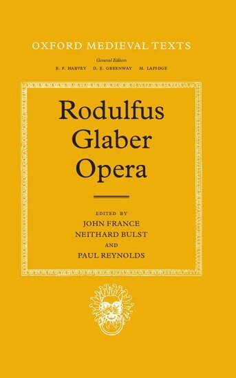 Rodulfus Glaber, France, John France - Rodulfus Glaber, Inbunden