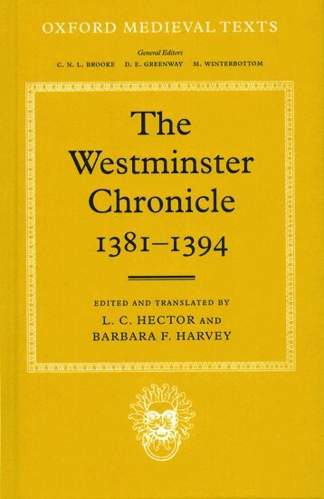 The Westminster Chronicle 1381 - 1394, Inbunden