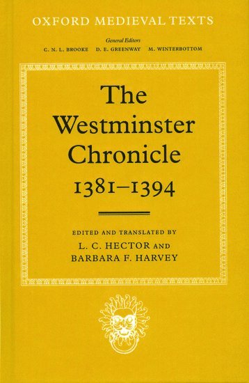 Westminster Chronicle 1381 - 1394 1