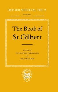 bokomslag The Book of St Gilbert