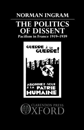 Norman Ingram - The Politics of Dissent, Inbunden