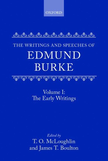 bokomslag The Writings and Speeches of Edmund Burke: Volume I: The Early Writings